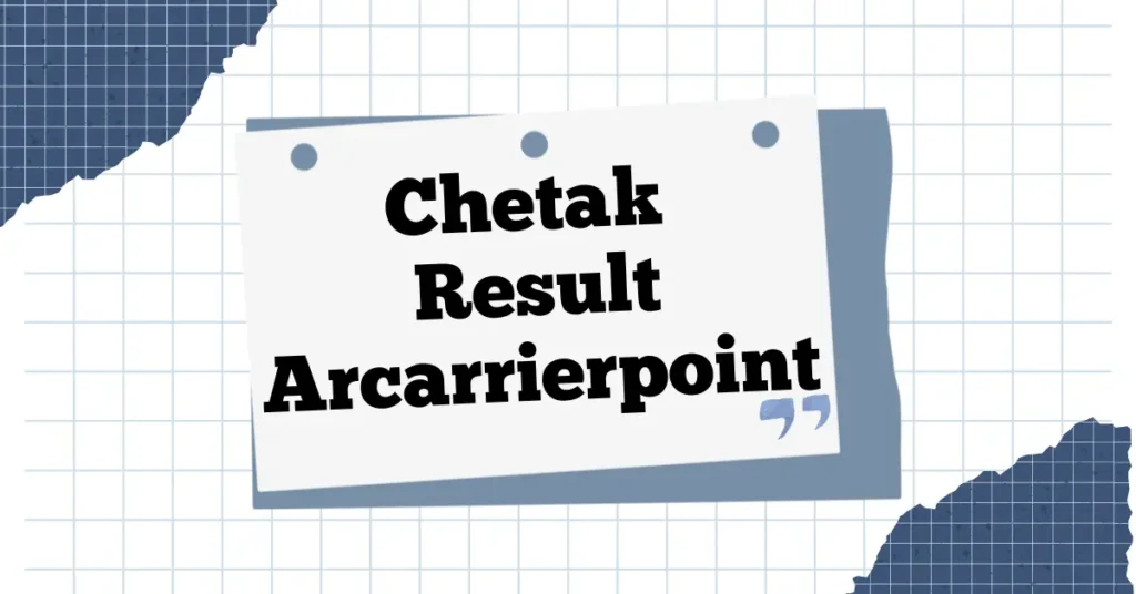 Unlocking Success: The Intricacies of Chetak Result ArCarrierPoint